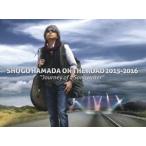 （初回仕様）浜田省吾／SHOGO HAMADA ON THE ROAD 2015-2016”Journey of a Songwriter”（完全生産限定盤）(Blu-ray)