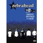  Zebra head |MFZB ~JAPAN SPECIAL DVD~ [DVD]