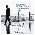 エサ＝ペッカ・サロネン / LAヴァリエイション サロネン・コンダクツ サロネン [CD]