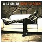  Will * Smith / BORN TO REIGN [CD]