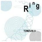 TOMZUIN H / Ring [CD]