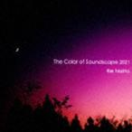  Narita .(p) / The Color of Soundscape 2021 [CD]
