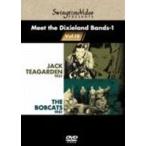 ミート・ザ・デキシーランド・バンズ-1 オール・ザット”スウィング・タイム・ビデオ・ジャズ” [DVD]