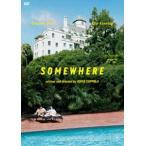 SOMEWHERE [DVD]