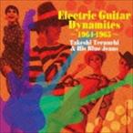 寺内タケシとブルージーンズ / エレキ・ギター・ダイナマイツ -1964-1965- [CD]