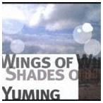 松任谷由実 / WINGS OF WINTER，SHADES OF SUMMER [CD]