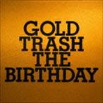 The Birthday / GOLD TRASH( обычный запись ) [CD]