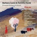  Barbara *kasi-ni& Tony nyo* Horta / vi va*eu[CD]