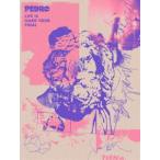 PEDRO|LIFE IS HARD TOUR FINAL [DVD]