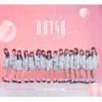 HKT48 / アウトスタンディング（TYPE-A＋TYPE-B＋TYPE