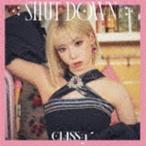 CLASS：y / SHUT DOWN -JP Ver.-（限定盤／ヘジュ盤） [CD]