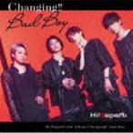 Hi!Superb / Changing!!-Bad Boy-（CD＋DVD） [CD]