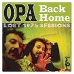 オーパ / BACK HOME： LOST 1975 SESSIONS [CD]