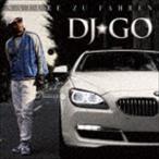 DJ*GO / NATURE ZU FAHREN [CD]