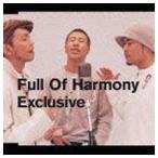 Full Of Harmony / Exclusive [CD]