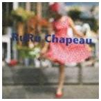 RuRu Chapeau / RuRu Chapeau [CD]