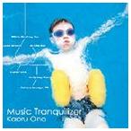  хвост .kaoru/ MUSIC TRANQUILIZER [CD]