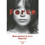 Superfly／Force〜Document＆Live〜 ＜DVD＞ [DVD]