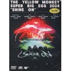 ショッピングASIAN THE YELLOW MONKEY SUPER BIG EGG 2024”SHINE ON” [DVD]
