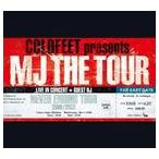 COLDFEET / COLDFEET presents MJ THE TOUR [CD]