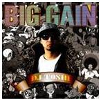 DJ TOSHI / BIG GAIN [CD]
