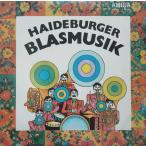 .LP Haideburger Blasmusik Haideburger Blasmusik 845103 AMIGA /00260