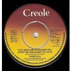 ショッピングRONI 英7” Roni Hill You Keep Me Hanging On / Stop! In The Name Of Love CR138 Creole Records /00080