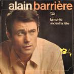 仏7” Alain Barriere Accompagne Par  Toi  71024 Barclay /00080
