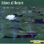  рис CD No Artist Frog Chorus - The Natural Sounds Of The Wilderness 12152 LaserLight Digital /00110