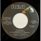 7~ Toronto Symphony Orchestra O Canada! 573386 RCA /00080
