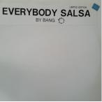 12 дюймовый Bang Everybody Salsa BANG001 NOT ON LABEL