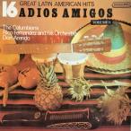 LP Columbians / Rico Fernandez &amp; Adios Amigos Volume 1 (16 Latin American Hits) 4019 Boulevard /00260