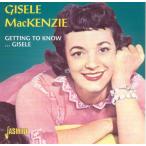 チェコCD Gisele Mackenzie Getting to Know Gisele JASCD372 Jasmine Records /00110