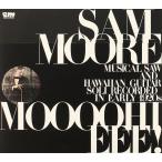 CD Sam Moore Moooohieee!元祖楽器達人エン