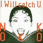 I Will Catch U / NOKKO CD Японская музыка 