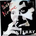 Bete Noire / Bryan Ferry CD