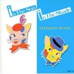 IN THE SUN,IN THE SHADE / Star пыль * Revue CD Японская музыка 