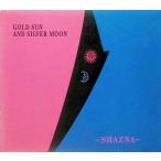 GOLD SUN AND SILVER MOON(teji упаковка ) / SHAZNA CD Японская музыка 