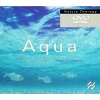 ネイチャー・セラピー~アクア [DVD]（デジパック仕様）