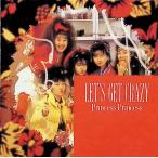 LET*S GET CRAZY / PRINCESS PRINCESS CD Японская музыка 
