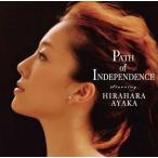 Path of Independence / Hirahara Ayaka CD Японская музыка 