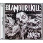 Savages / Glamour of the Kill CD