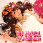 L☆Channel(DVD付) ／ DJ LICCA (CD)