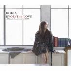 EVOLVE to LOVE-20 years Anniversary BEST.. ／ KOKIA (CD)