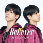 B e l ! e v e r(初回限定“大城光”盤) ／ MAG!C☆PRINCE (CD)