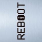 REBOOT(Blu-ray Disc付) ／ RAMPAGE from EXILE TRIBE (CD)