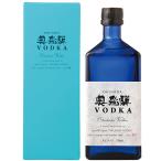 ウォッカ 奥飛騨酒造 奥飛騨 VODKA（