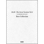 楽譜　バンド・スコア　GLAY／The Great Vacation Vol.2 〜SUPER BEST OF GLAY〜 Best Collection