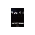楽譜・バンドスコアMAN WITH A MISSION／MAN WITH A MISSION