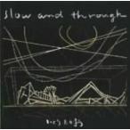 いとうたかお／Ｓｌｏｗ　ａｎｄ　Ｔｈｒｏｕｇｈ